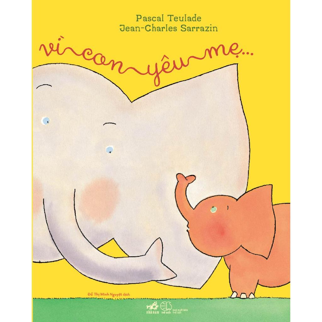 Vì con yêu mẹ