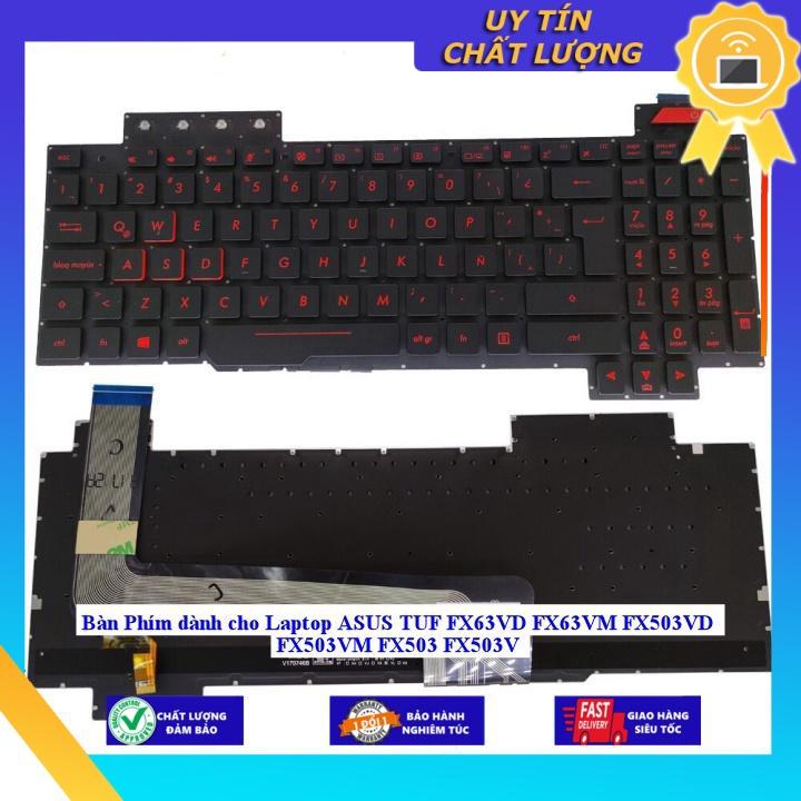 Bàn Phím dùng cho Laptop ASUS TUF FX63VD FX63VM FX503VD FX503VM FX503 FX503V - Hàng Nhập Khẩu New Seal