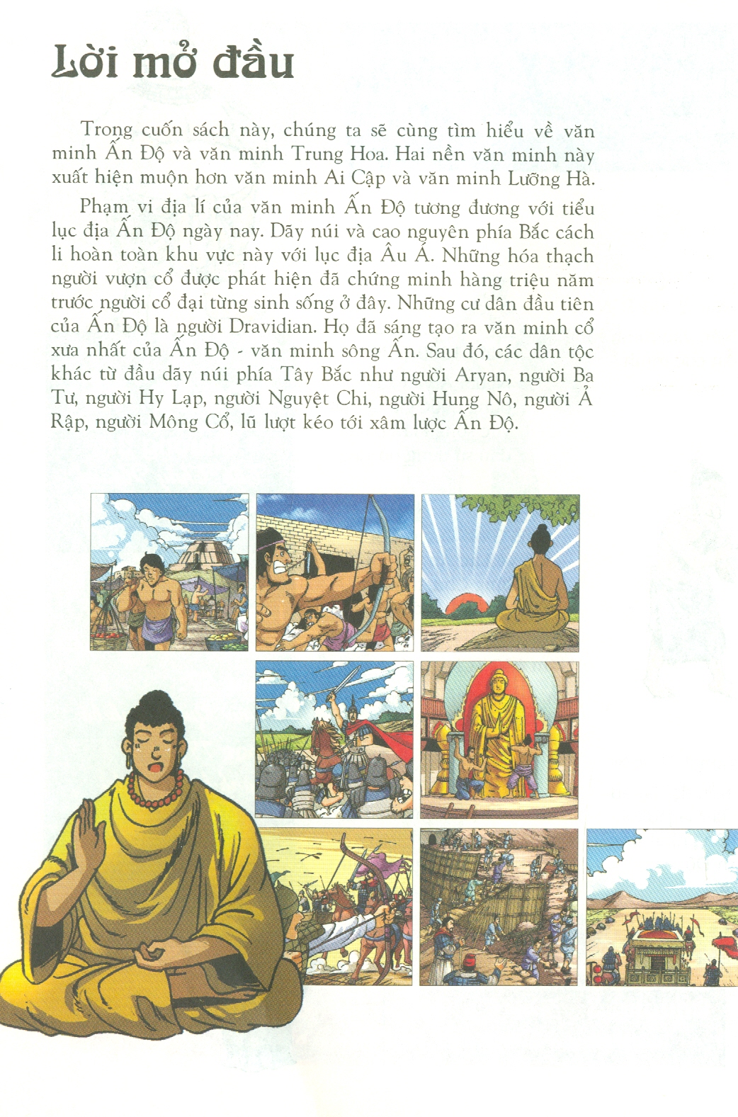 Lược Sử Thế Giới Bằng Tranh, Tập 3: Ấn Độ Và Trung Quốc Cổ Đại (Bản in màu - Tái bản 2023)