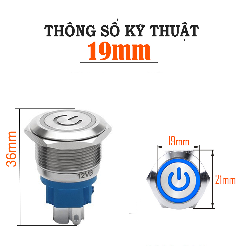 Nút nhấn Self-Lock 19mm,  Công tắc nhấn tự khóa Kim loại có LED (3-6V, 12-24V, 110-220V) không thấm nước