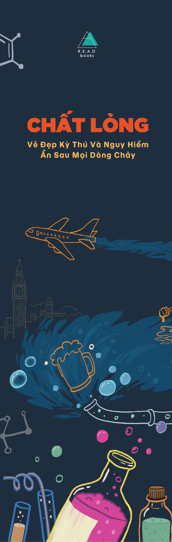Sách Chất Lỏng: Vẻ Đẹp Kỳ Thú Và Nguy Hiểm Ẩn Sau Mọi Dòng Chảy