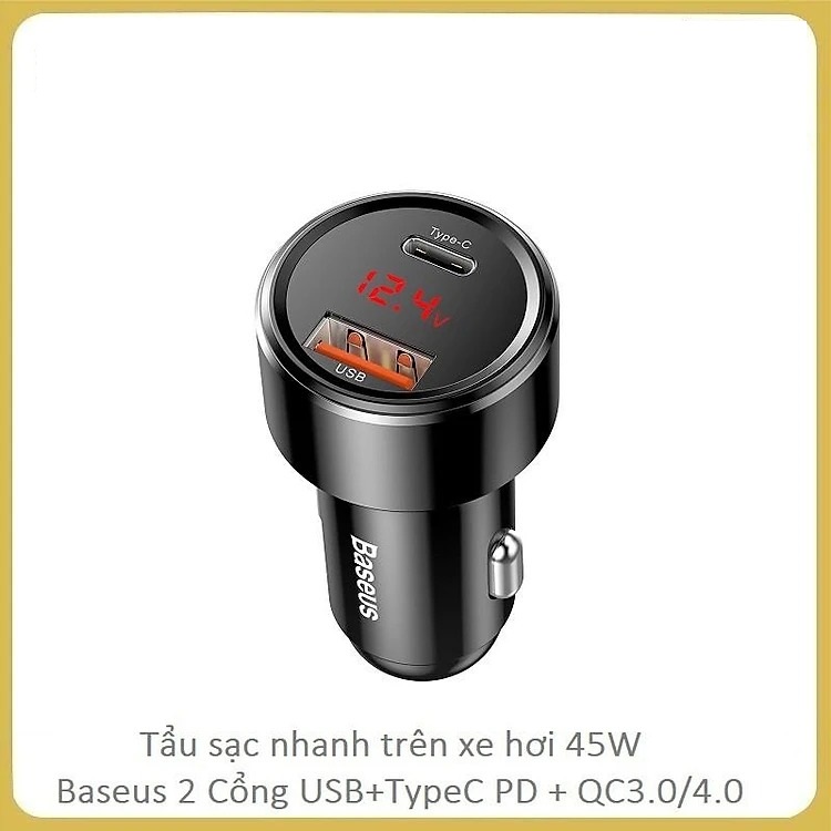 Tẩu sạc cho ô tô Baseus sạc nhanh 45W chuẩn PD , Q.C 3.0 - Hàng Chính Hãng