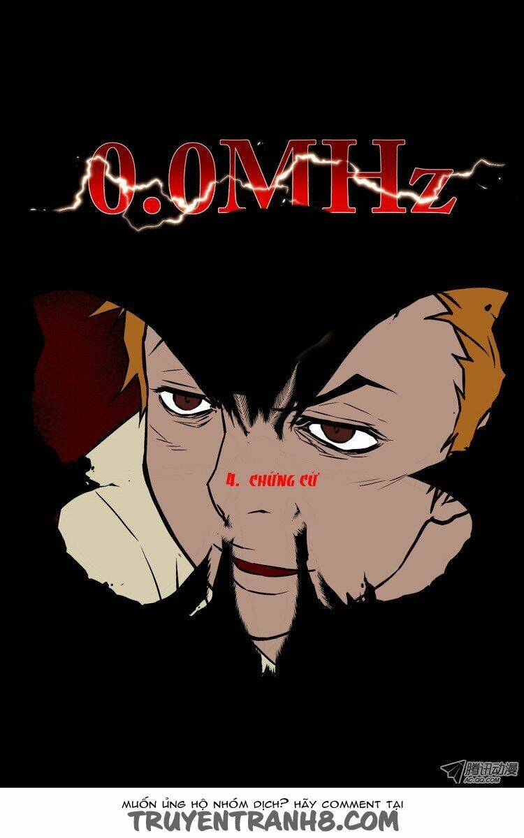 0.0 mhz - tần số chết chapter 38 8