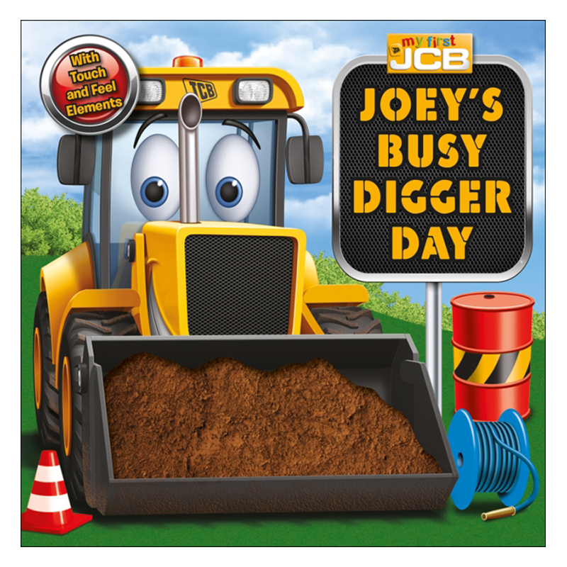 My First JCB: Joey's Busy Digger Day