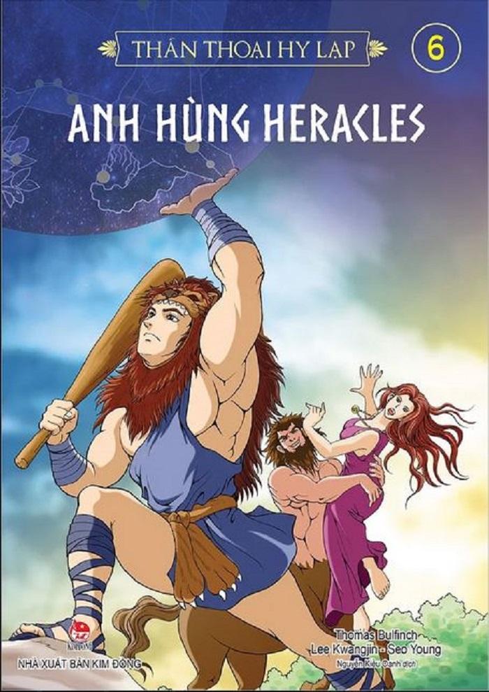 Thần Thoại Hy Lạp - Tập 6 - Anh Hùng Heracles