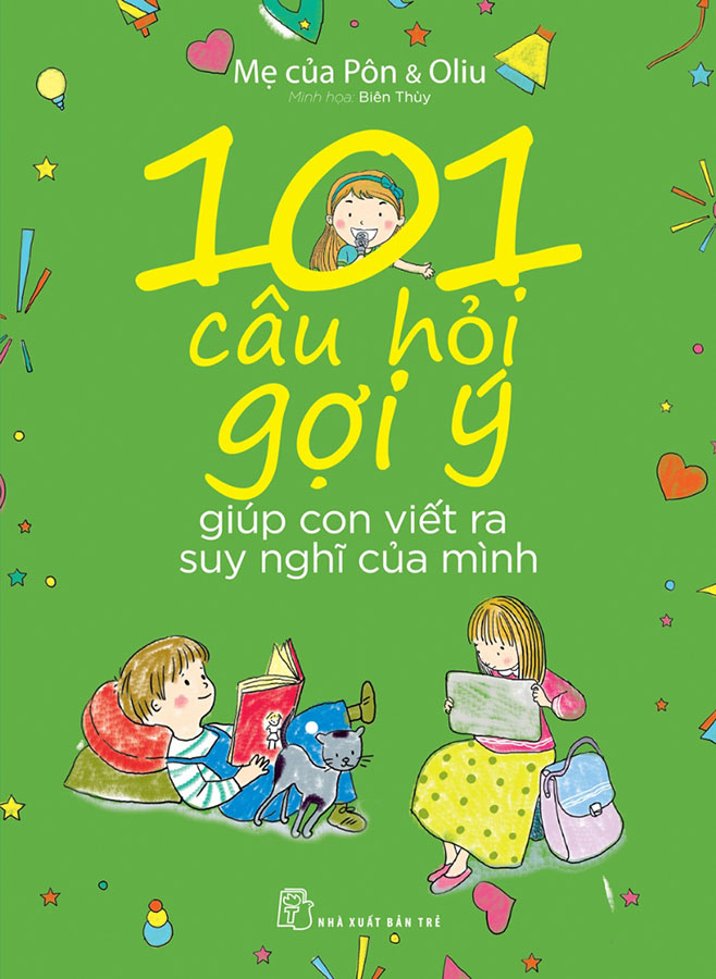 Sách 101 câu hỏi gợi ý giúp con viết ra suy nghĩ của mình