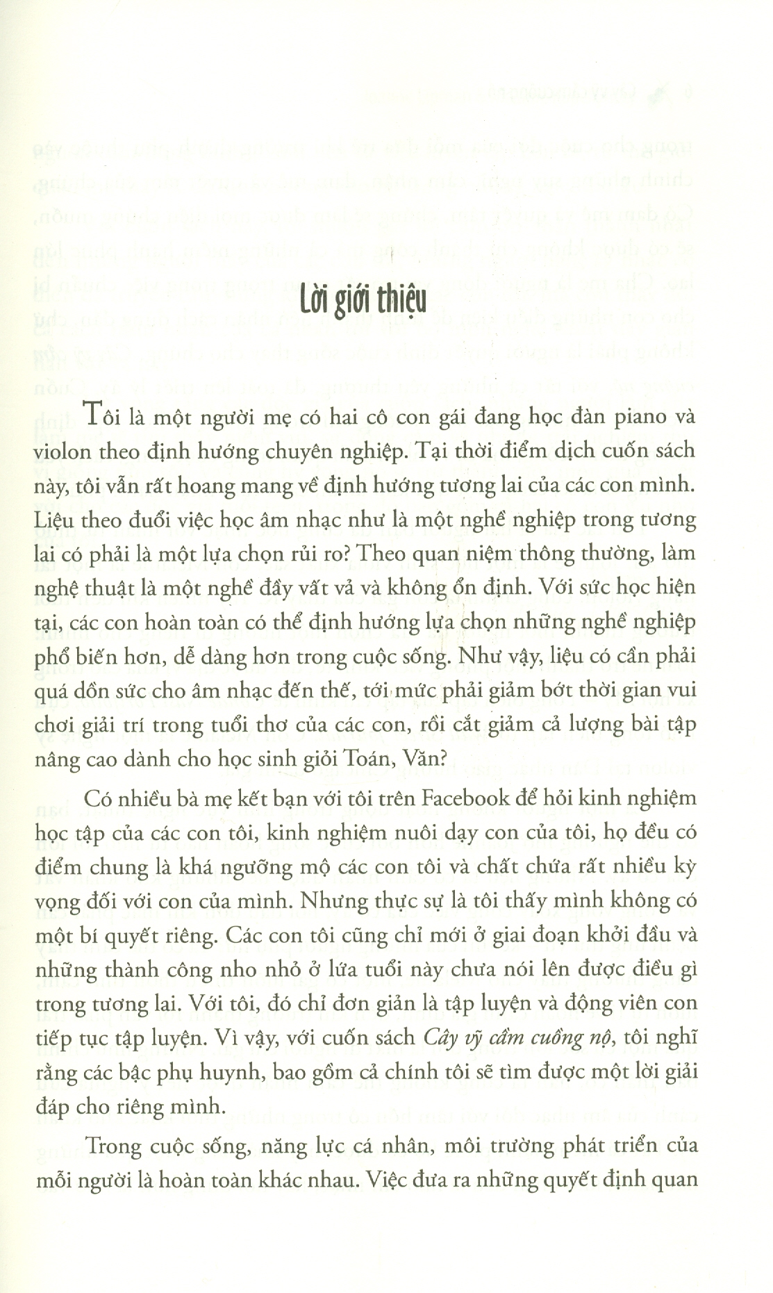 CÂY VĨ CẦM CUỒNG NỘ - Câu Chuyện Về Một Người Thầy Hà Khắc Và Nghệ Thuật Hoàn Thiện Con Người