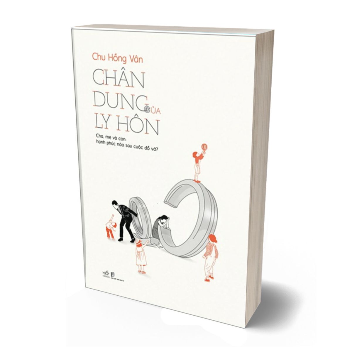 Chân Dung Của Ly Hôn - Cha, Mẹ Và Con: Hạnh Phúc Nào Sau Cuộc Đổ Vỡ?