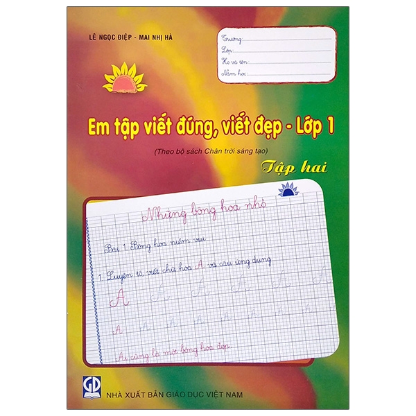 Em Tập Viết Đúng Viết Đẹp Lớp 1 - Tập 2 (Theo Bộ Chân Trời Sáng Tạo) (2021)