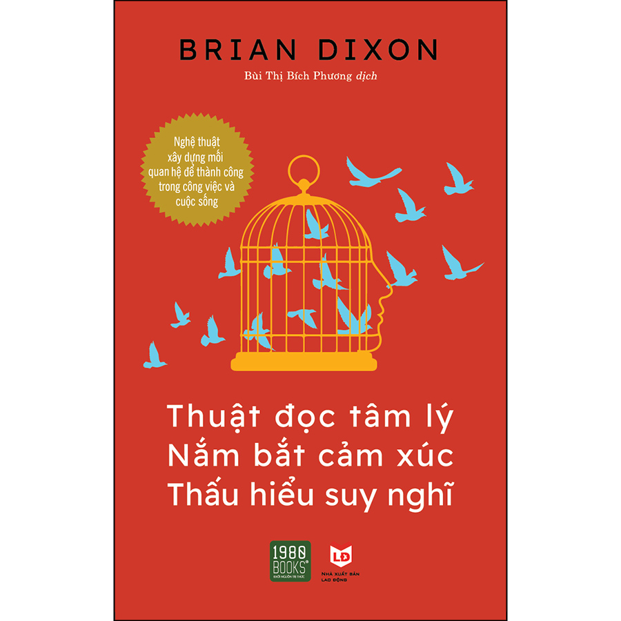 Thuật Đọc Tâm Lý, Nắm Bắt Cảm Xúc, Thấu Hiểu Suy Nghĩ