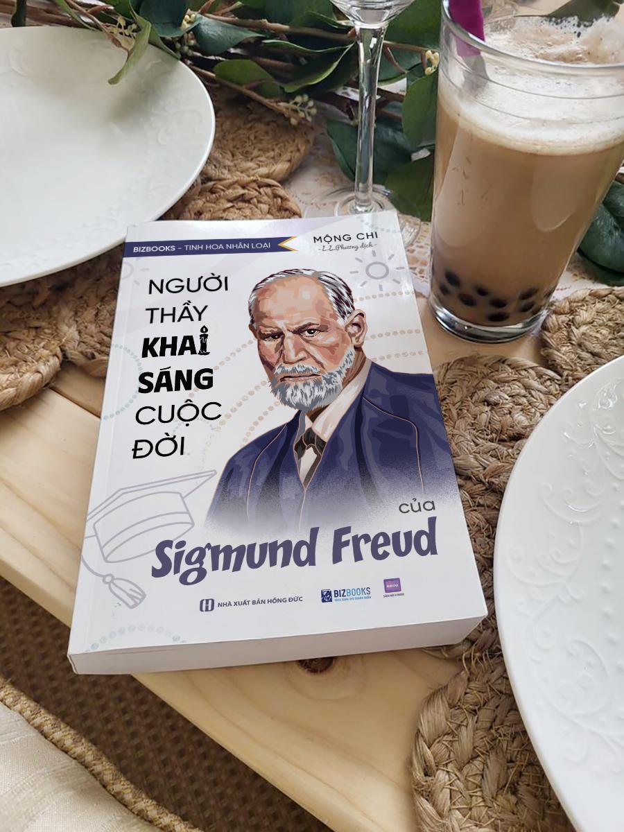 Sách Người Thầy Khai Sáng Cuộc Đời Của Sigmund Freud - Bizbooks