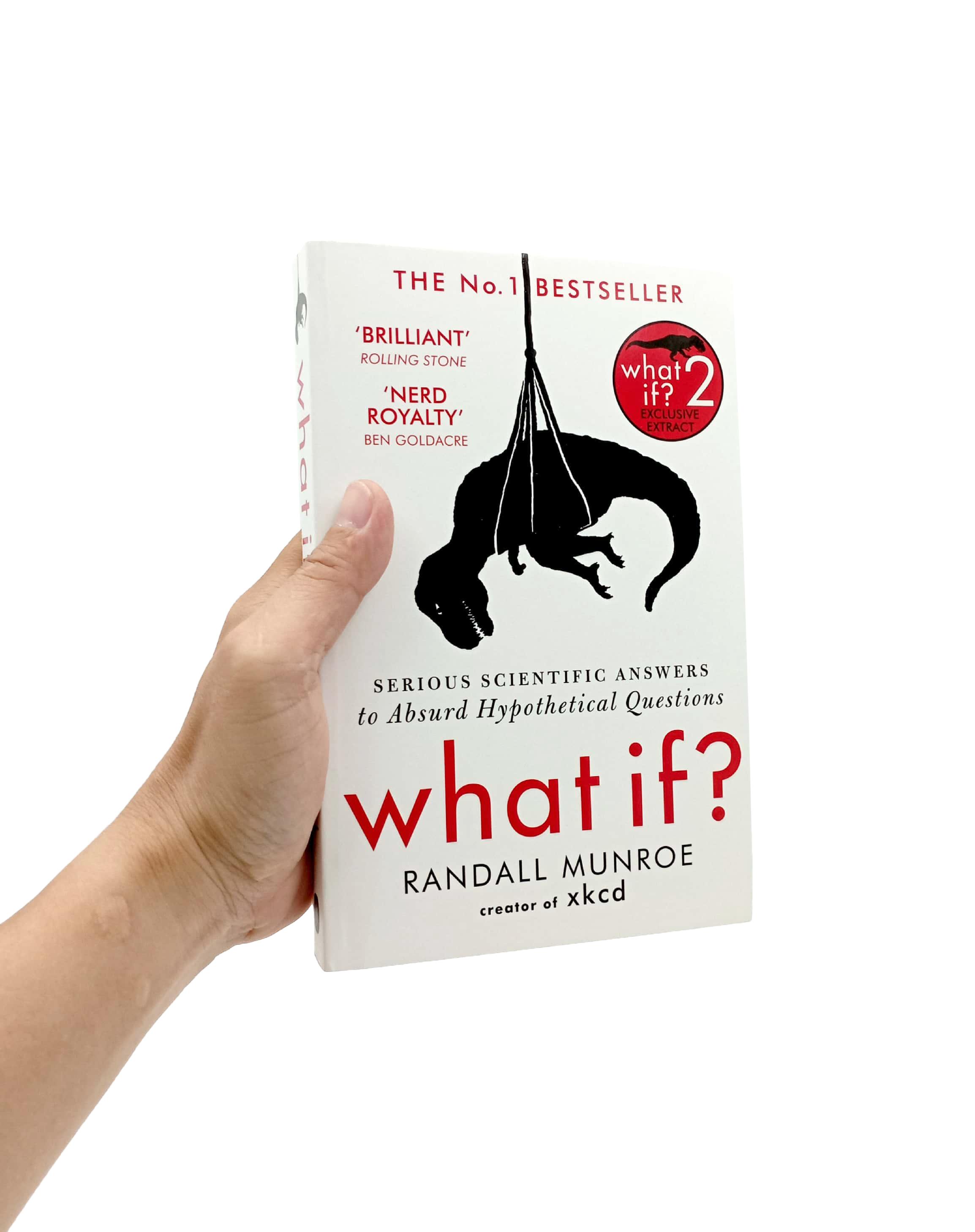 What If?: Serious Scientific Answers to Absurd Hypothetical Questions