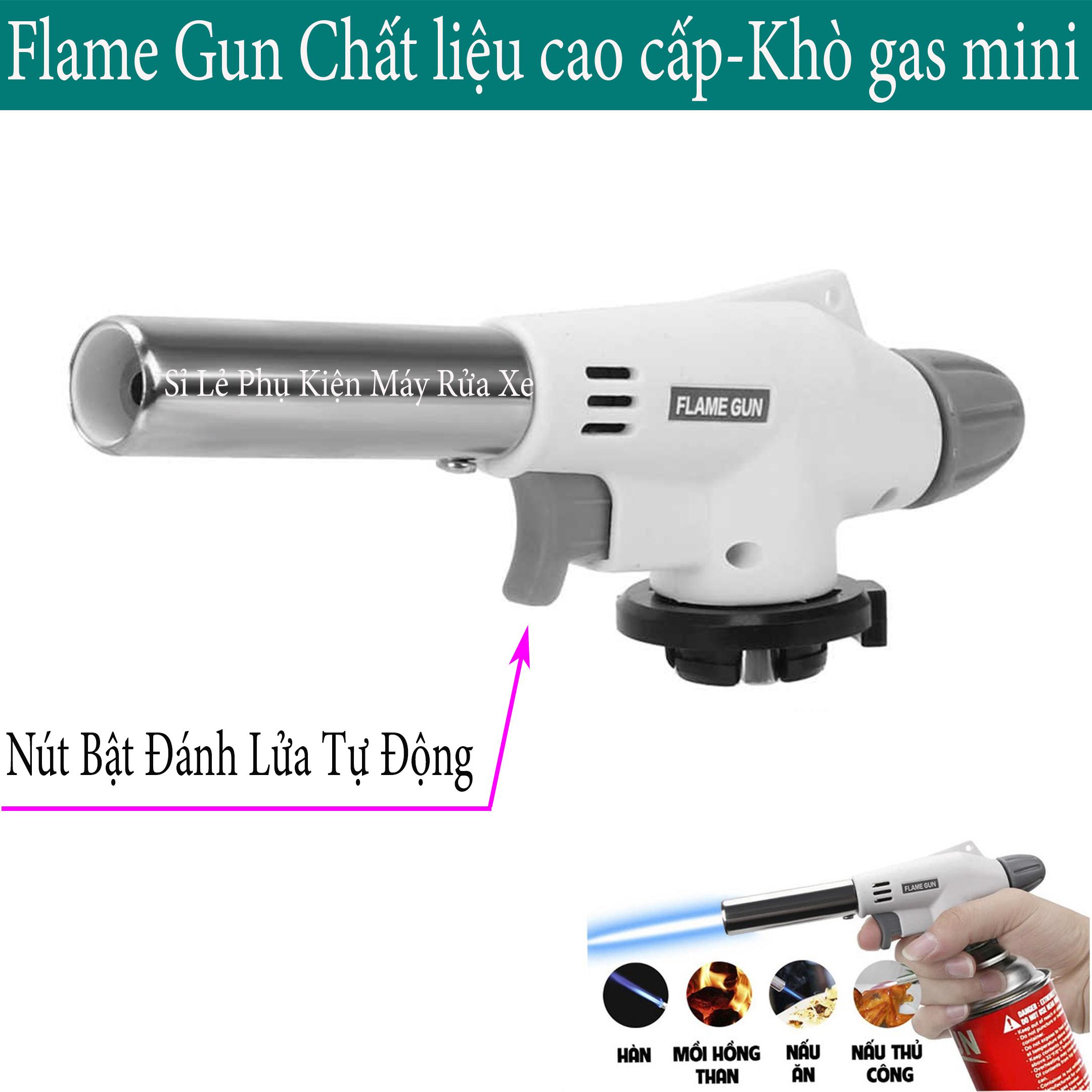 Đầu Khò Gas tự động FLAME - Đèn Khò Ga Có Mồi Lửa - Sử Dụng Cho Bình Gas Mini