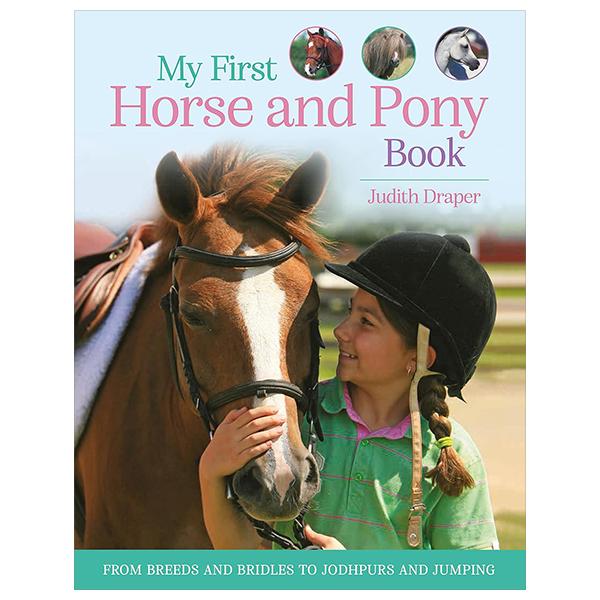 Sách ngoại văn: My First Horse And Pony Book