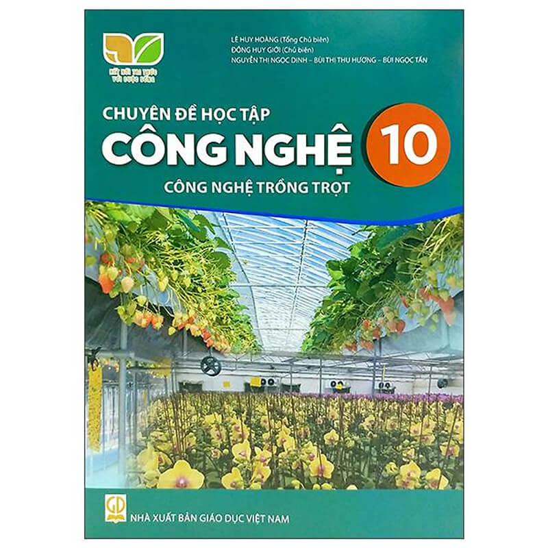 Sách giáo khoa Chuyên đề học tập Công nghệ 10- Công nghệ Trồng trọt- Kết Nối Tri Thức Với Cuộc Sống