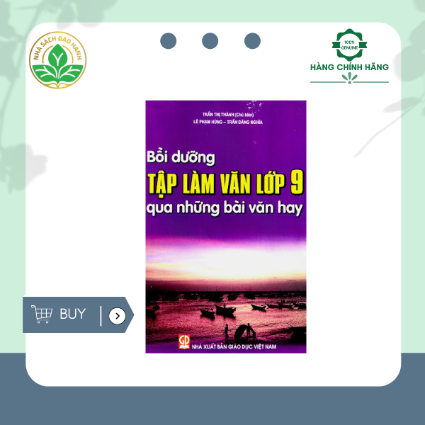 Sách - Bồi dưỡng Tập làm văn lớp 9 qua những bài văn hay