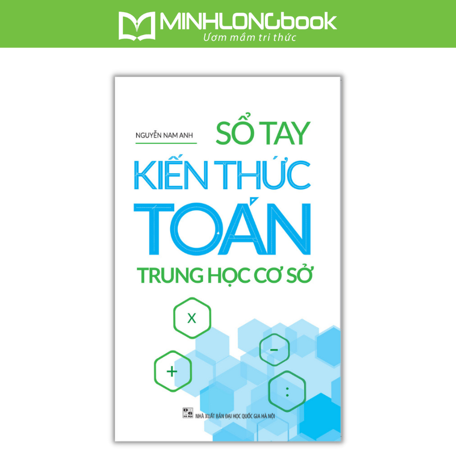 Sách: Sổ Tay Kiến Thức Toán Trung Học Cơ Sở