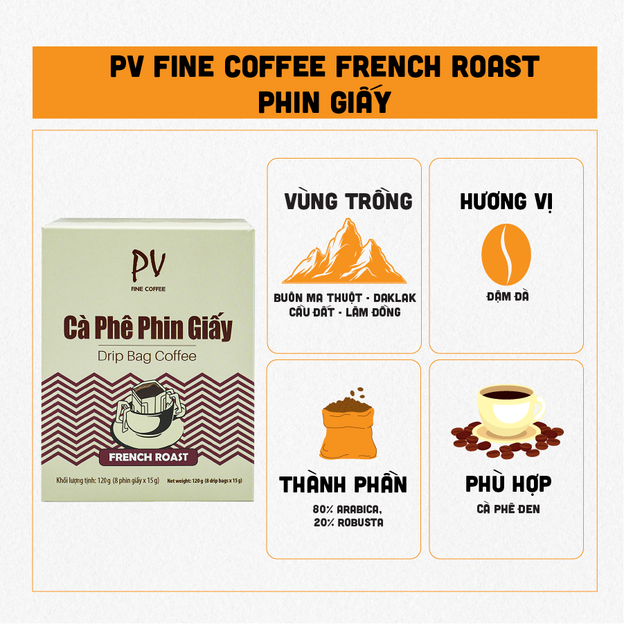 Cà phê phin giấy PV Fine Coffee French Roast 8 phin giấy x 15g - Cà phê tiện lợi - Phương Vy Coffee