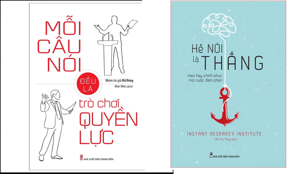 Combo Hễ Nói Là Thắng – Mẹo Hay Chinh Phục Mọi Cuộc Đàm Phán+Mỗi Câu Nói Đều Là Trò Chơi Quyền Lực