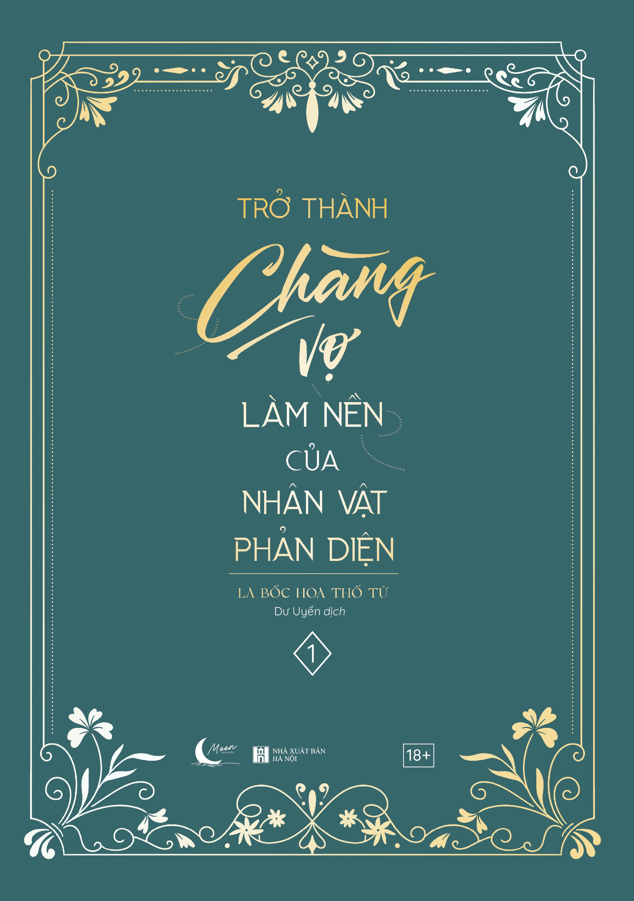 Trở Thành Chàng Vợ Làm Nền Của Nhân Vật Phản Diện - Tập 1