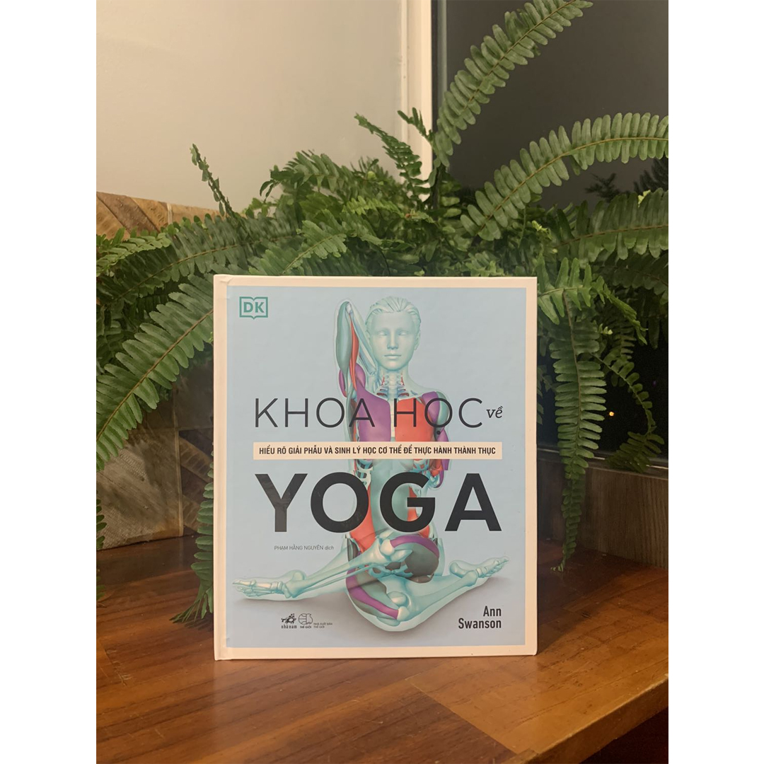 Combo 2 Cuốn Sách Về Yoga: How Yoga Works: Bí Mật Yoga + Khoa Học Về Yoga