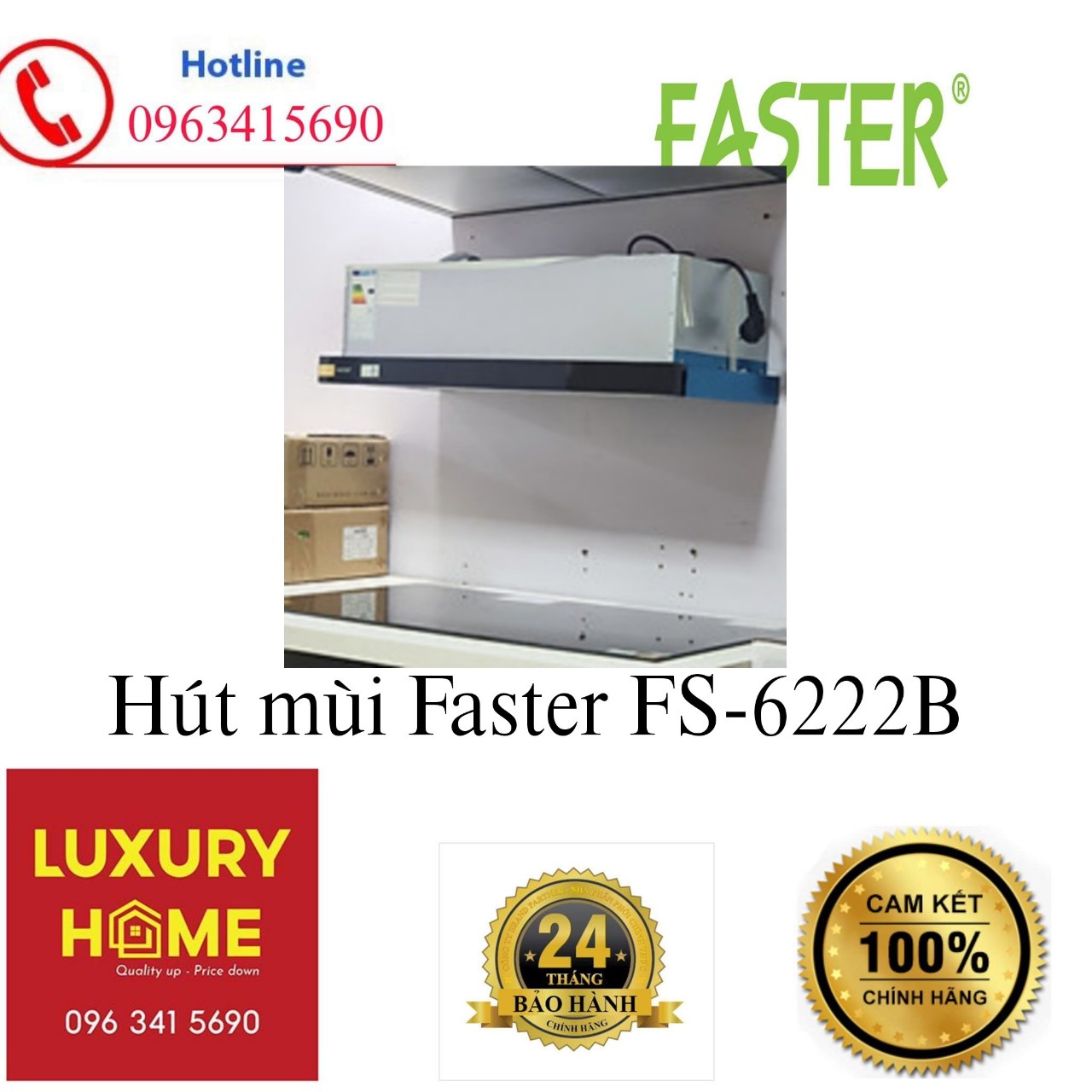 Hút mùi Faster FS-6222B - Hàng chính hãng