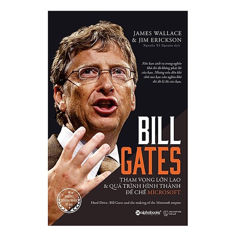 Combo Sách Doanh Nhân : Bill Gates - Tham Vọng Lớn Lao Và Quá Trình Hình Thành Đế Chế Microsoft + Bí Quyết Của Các Tỷ Phú Tự Thân Lập Nghiệp