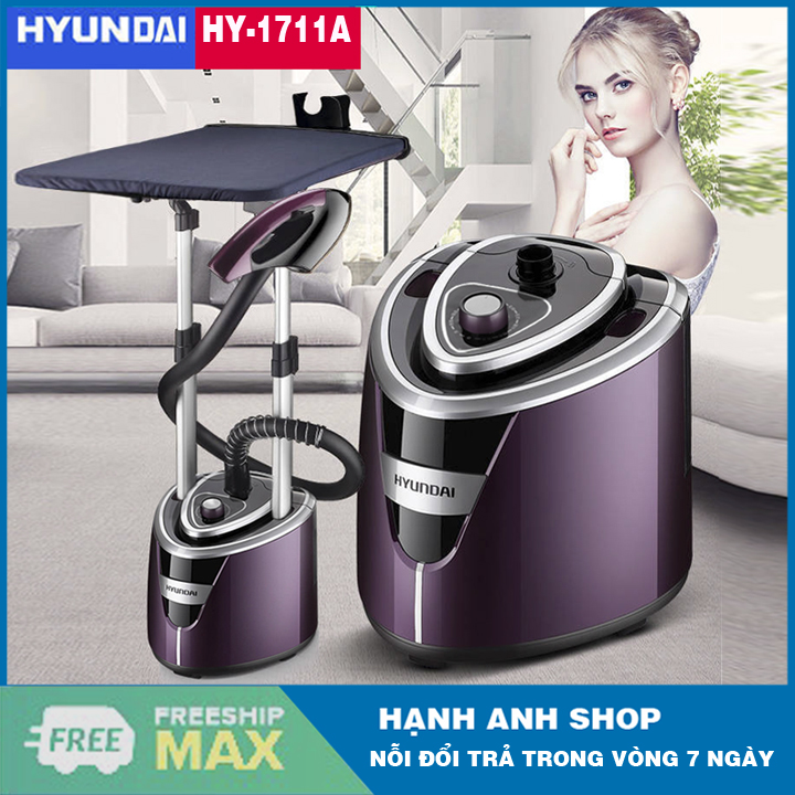 BÀN LÀ ĐỨNG HƠI NƯỚC HYUNDAI HY-1711A - BÀN ỦI HƠI NƯỚC CAO CẤP - Bảo Hành 12 Tháng