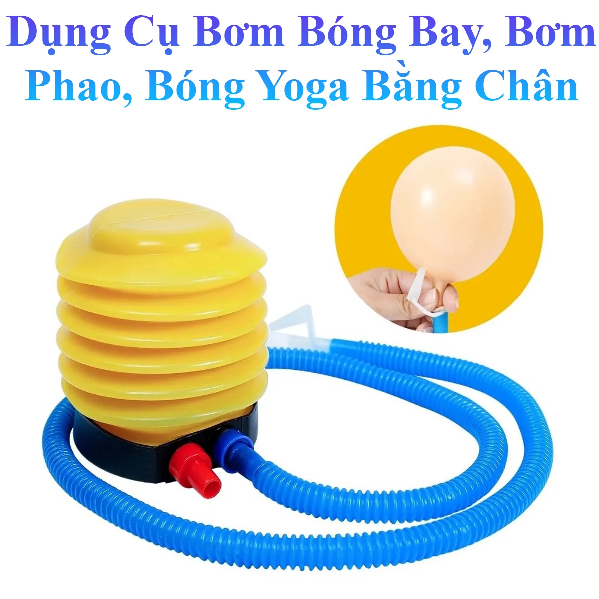 Dụng Cụ Bơm Bóng Bay, Bơm Phao, Bóng Yoga Bằng Chân Tiện Lợi