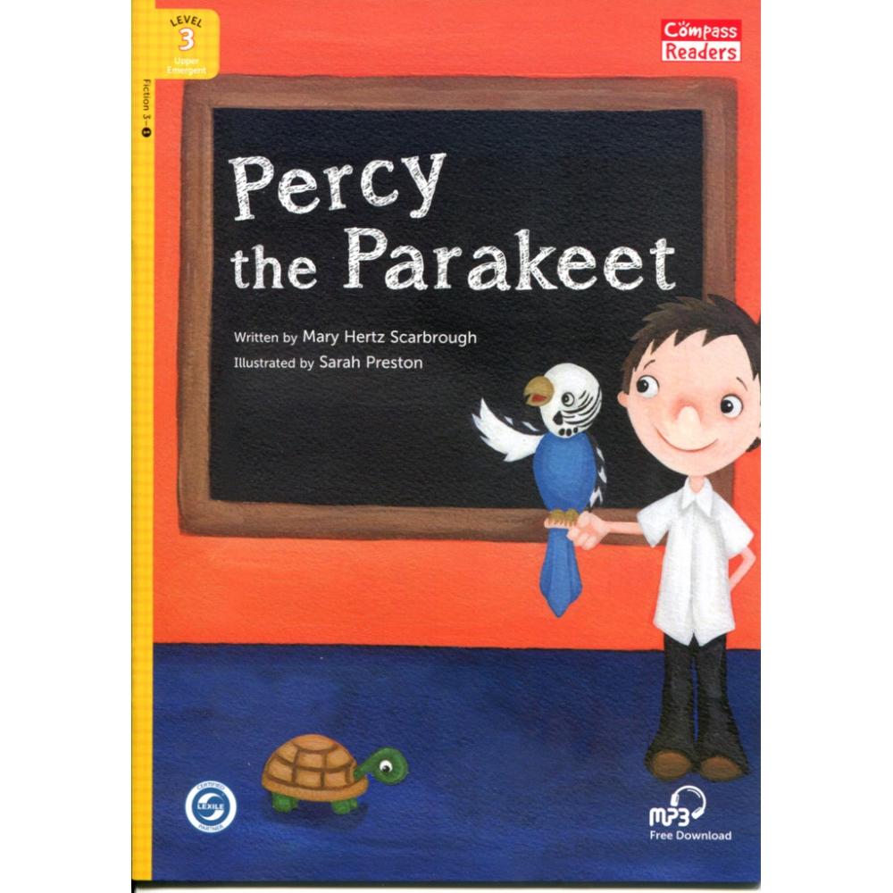 [Compass Reading Level 3-1] Percy the Parakeet - Leveled Reader with Downloadable Audio Free - Sách chuẩn nhập khẩu từ NXB Compass