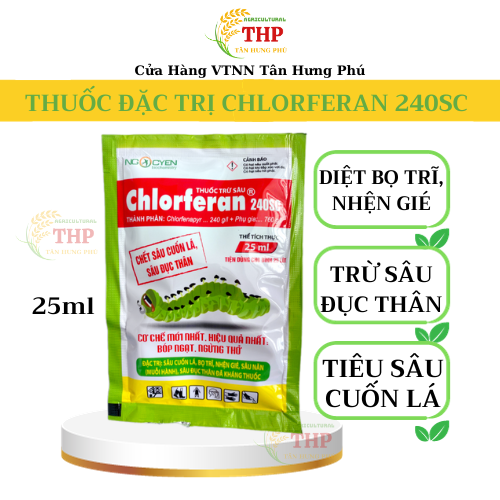 Chế phẩm CHLORFERAN 240SC | Chuyên diệt Sâu Cuốn Lá, Sâu Ăn Lá | Gói 25ml