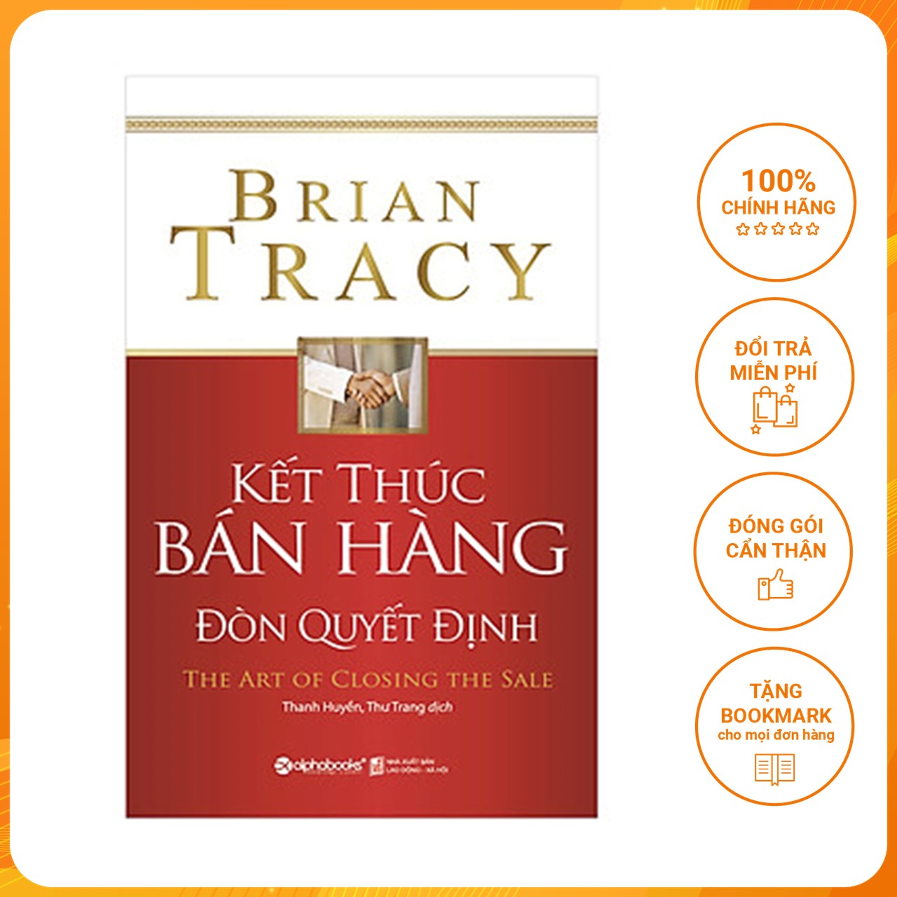 Kết Thúc Bán Hàng – Đòn Quyết Định (Tái Bản 2018)