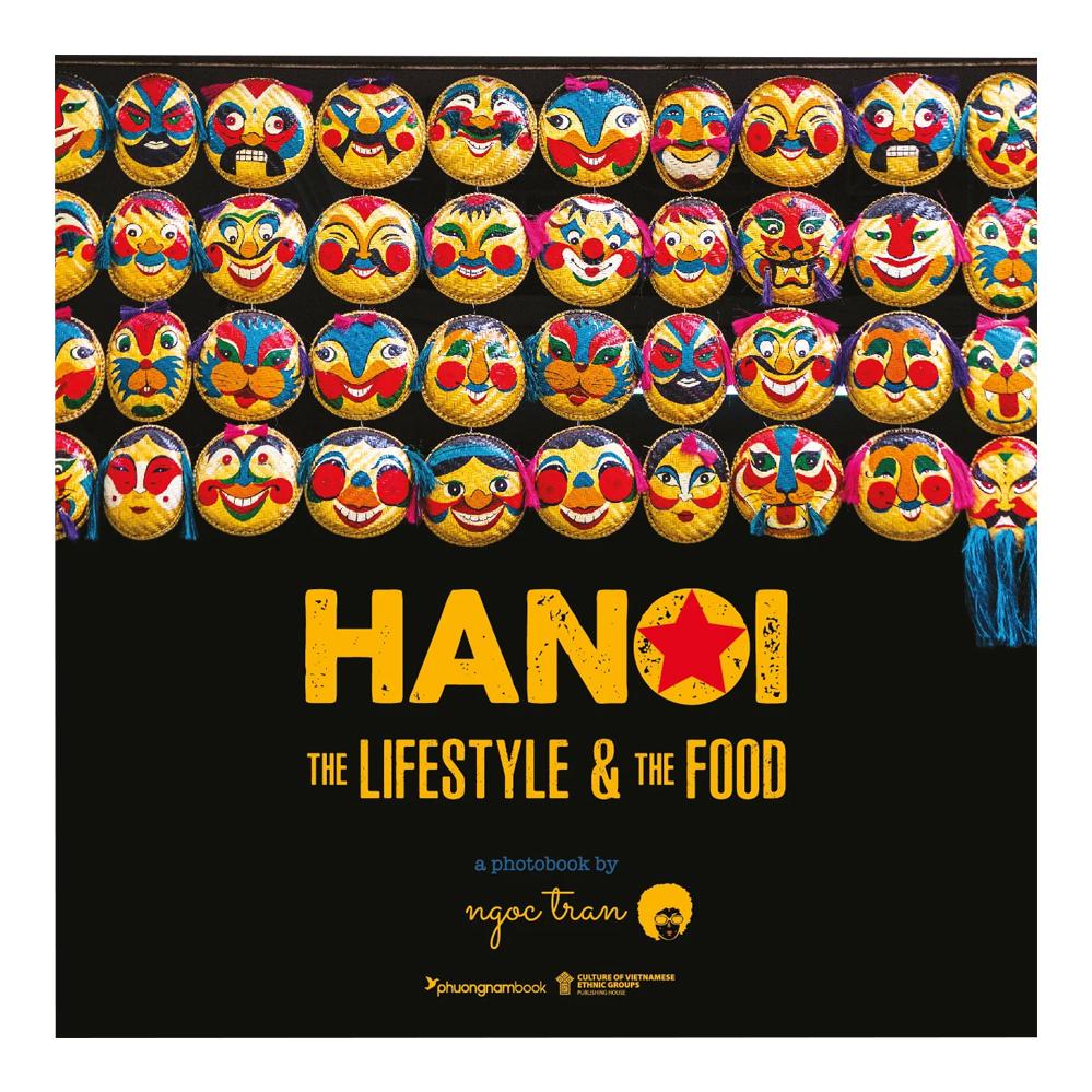 Hà Nội - The Lifestyle and the Food