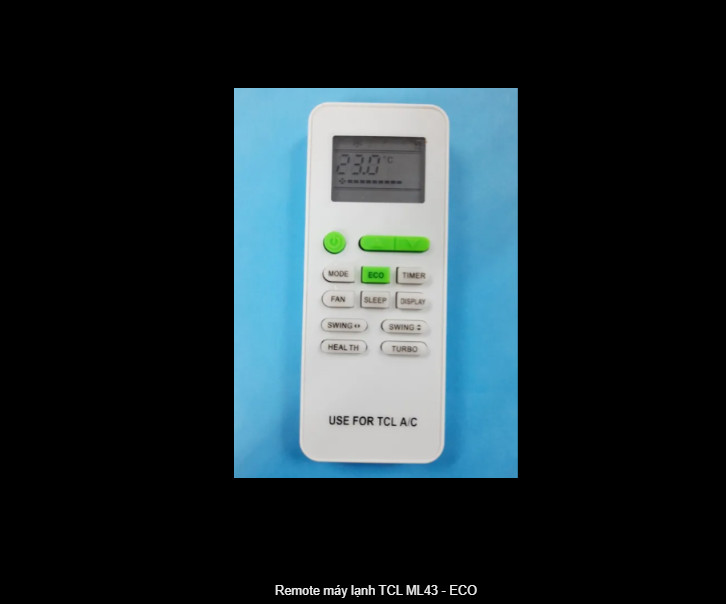 Remote máy lạnh TCL ML43 - ECO hàng chính hãng