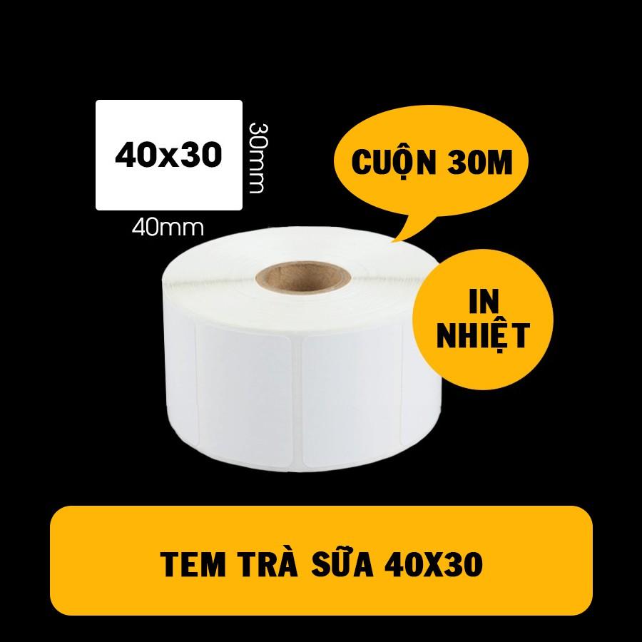 Tem trà sữa 40x30 mm (Cuộn 30 Mét) - Decal Nhiệt 30x40 mm