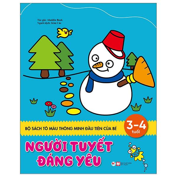 Sách Tô Màu Thông Minh Đầu Tiên Của Bé - Người Tuyết Đáng Yêu