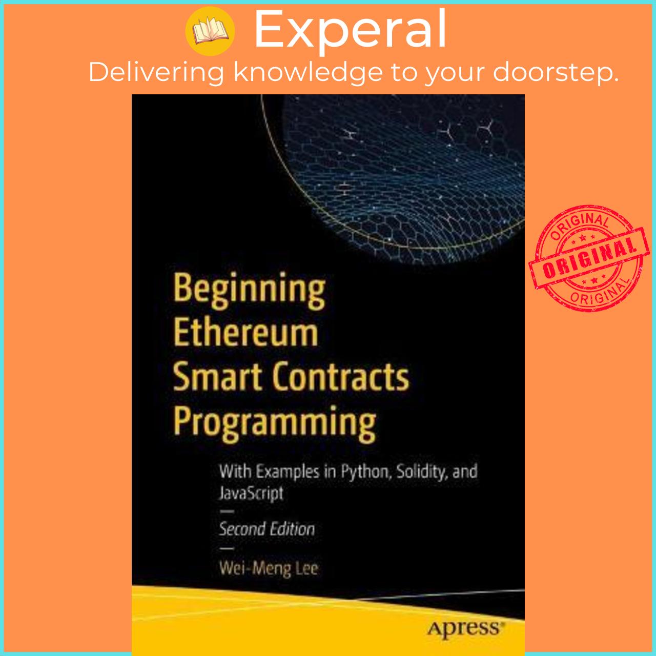 Sách - Beginning Ethereum Smart Contracts Programming : With Examples in Python, by Wei-Meng Lee