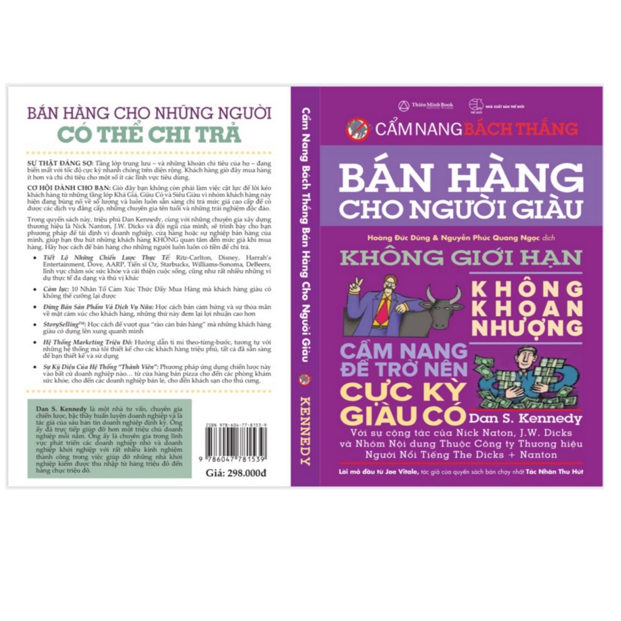 Bán hàng cho người giàu - không giới hạn ,không khoan nhượng (cẩm nang trở nên cực kỳ giàu có- cẩm nang bách thắng )