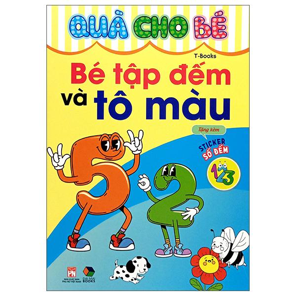 Sách - Quà Cho Bé - Bé Tập Đếm Và Tô Màu