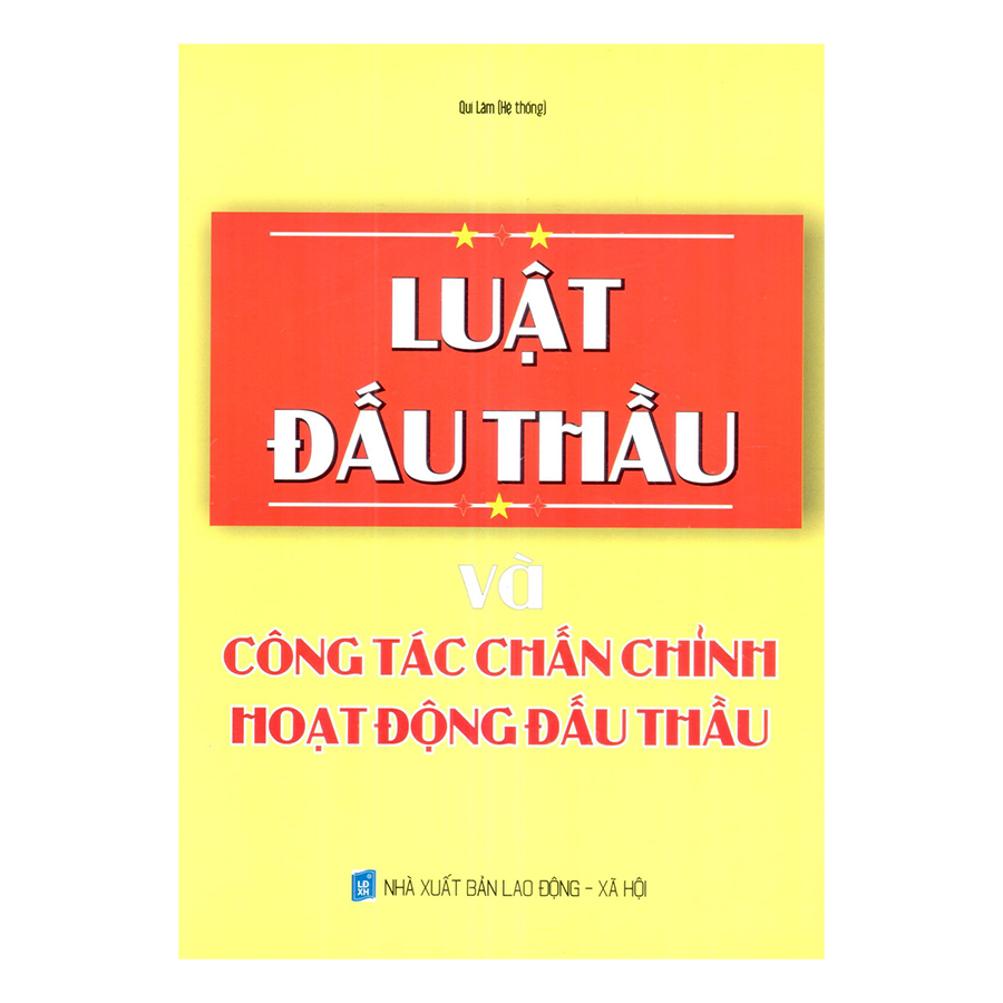 Luật Đấu Thầu Và Công Tác Chấn Chỉnh Hoạt Động Đấu Thầu