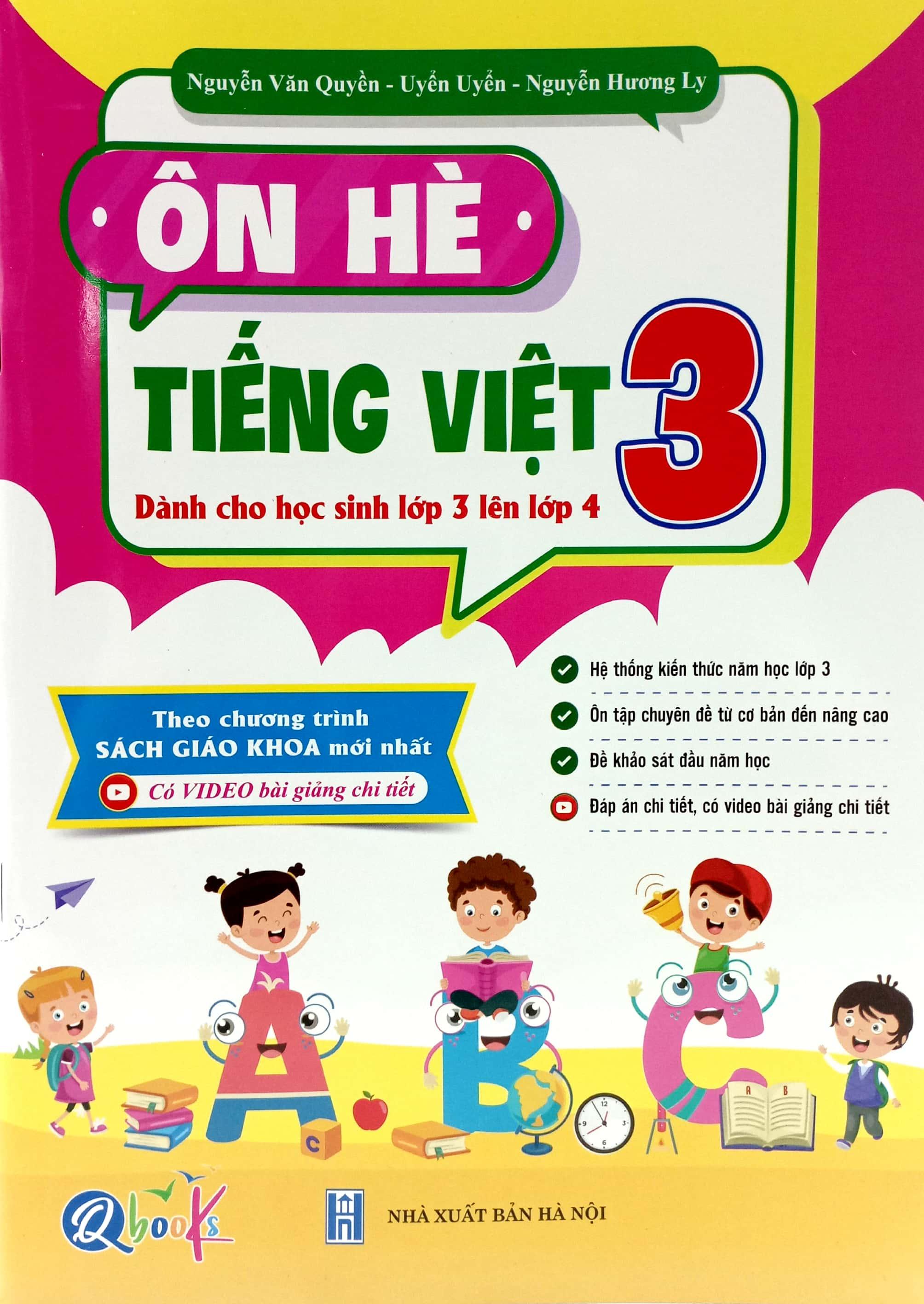 Ôn Hè Tiếng Việt 3 - Dành Cho Học Sinh Lớp 3 Lên Lớp 4