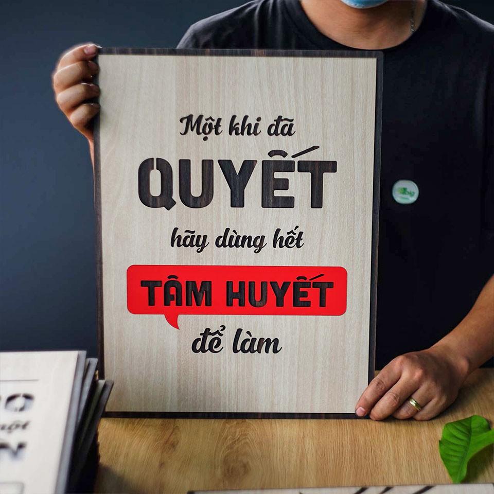 Tranh động lực TBIG098 - Một khi đã quyết hãy dùng hết tâm huyết để làm