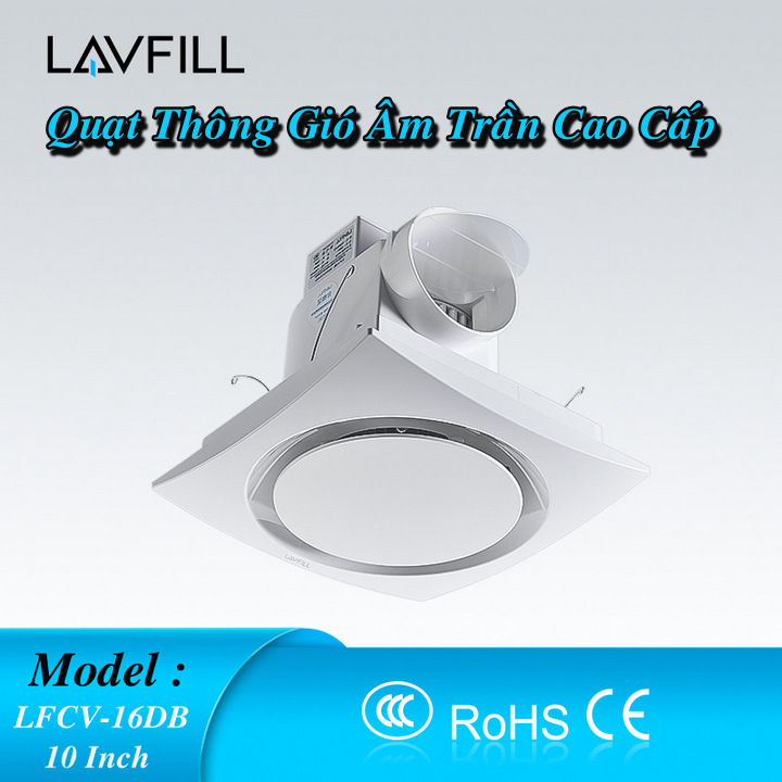 Quạt Thông Gió Âm Trần Cao Cấp LAVFILL LFCV-16DB Phù Hợp Cho Phòng Tắm , Nhà Vệ Sinh - Home and Garden