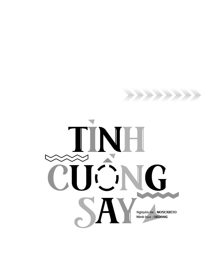 tình cuồng say chapter 29 35