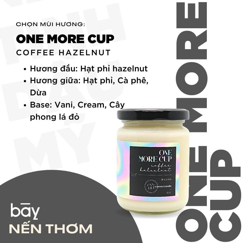 Nến thơm phòng One More Cup ️️tinh dầu nhập khẩu Mỹ, an toàn tuyệt đối, thư giãn, sáp cọ mềm tự nhiên