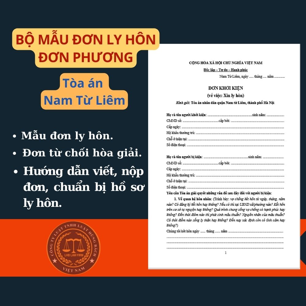 Mẫu đơn ly hôn đơn phương Tòa án quận Nam Từ Liêm + tài liệu hướng dẫn chi tiết