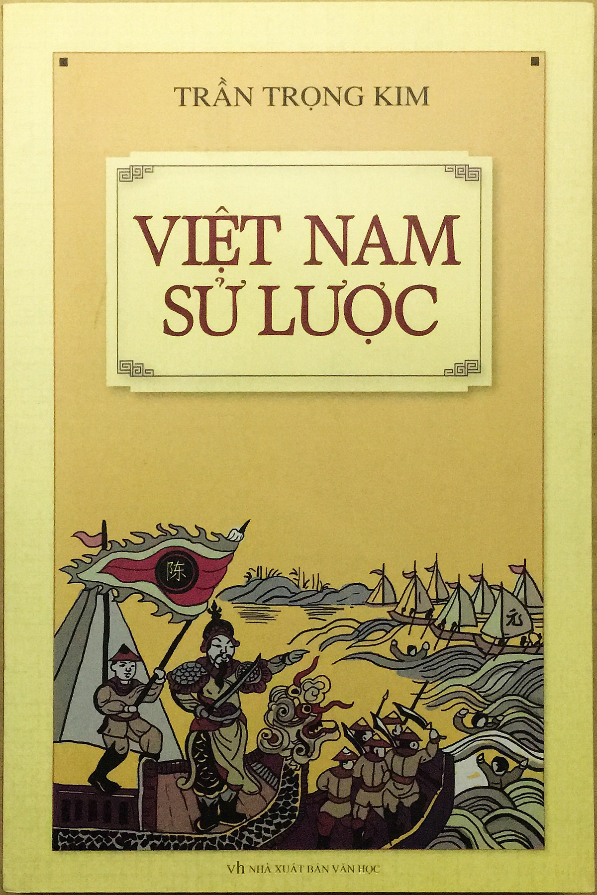 Việt Nam Sử Lược (Bìa Cứng) - Trần Trọng Kim