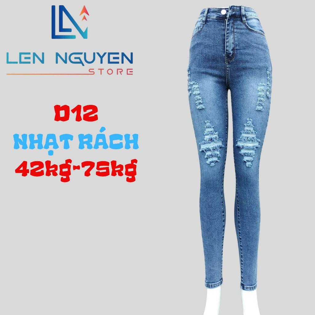 D12_Quần jean nữ, dài, lưng cao, quần bò nữ dáng ôm, quần rin nữ có big size, cho 42kg đến 75kg,LEN NGUYEN STORE - Nhạt Rách