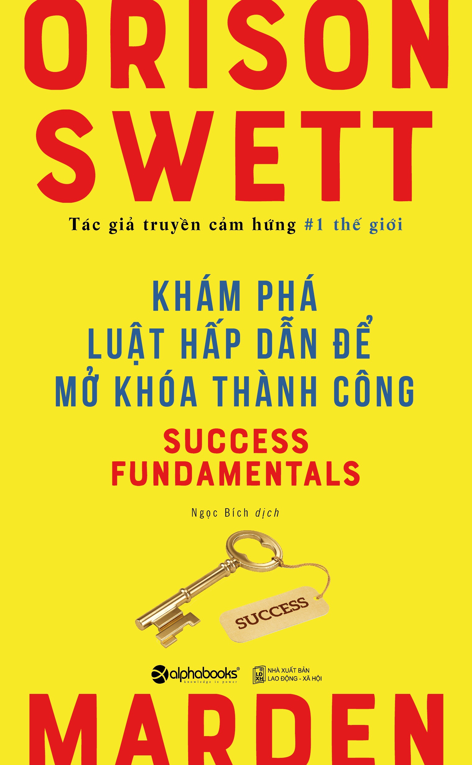 Khám Phá Luật Hấp Dẫn Để Mở Khóa Thành Công_AL