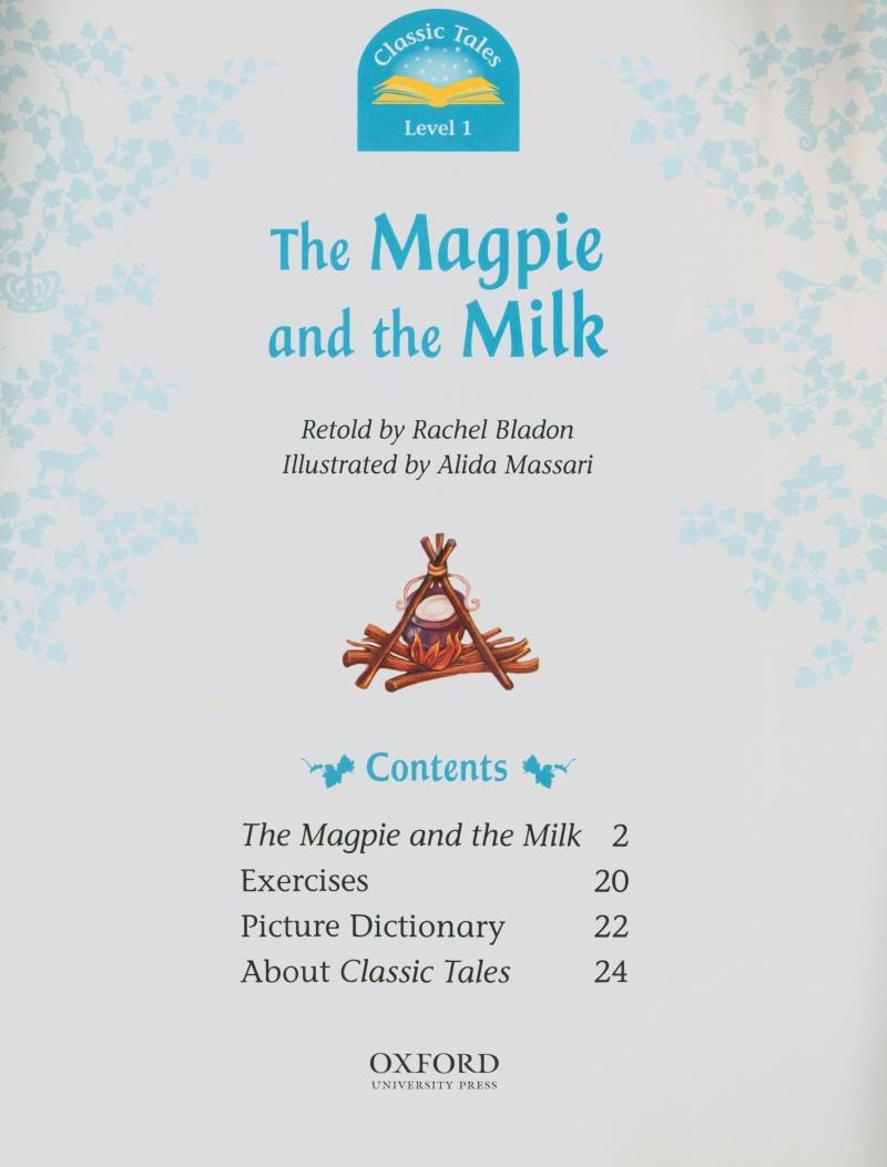 Classic Tales: Level 1: The Magpie and the Milk